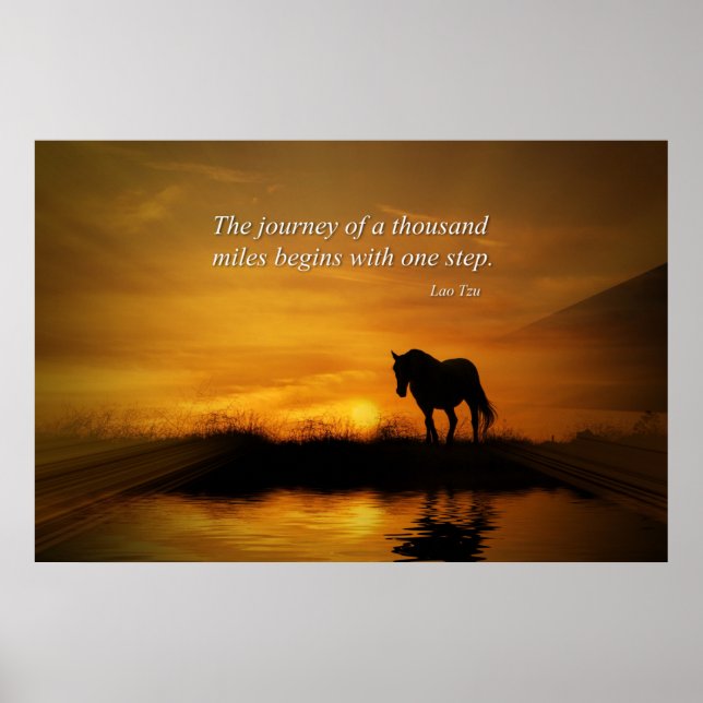 Horse Inspirational Lao Tzu Journey 1000 Miles Poster (Front)