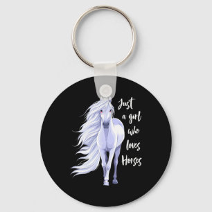 Horse Just A Girl Who Loves Horseback Riding Eques Key Ring