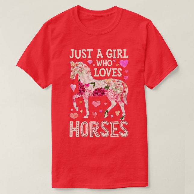 Horse Just A Girl Who Loves Horseback Riding Farm  T-Shirt (Design Front)