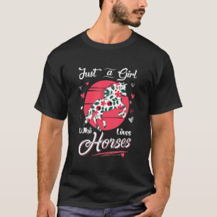 Horse Just A Girl Who Loves Horses T-Shirt