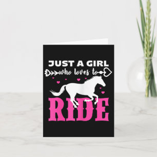 Horse Just A Girl Who Loves To Ride Horseback Ridi Card