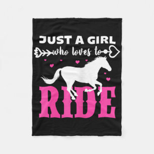 Horse Just A Girl Who Loves To Ride Horseback Ridi Fleece Blanket