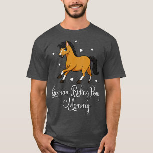 Horse Lover German Riding Pony Mummy T-Shirt