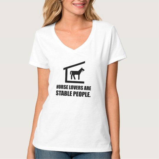 Horse Lovers Are Stable People T-Shirt