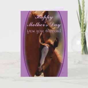 Horse Mother's Day from Husband- or any occasion Card