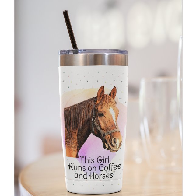 Horse Quote Coffee Equestrian Pink Cute Pony Insulated Tumbler (Equestrian horse girl quotes, this girl runs on coffee and horses!)