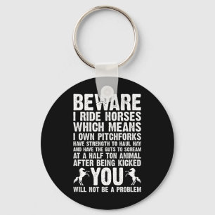 Horse Quote Horses Horseback Riding Equestrian Hor Key Ring