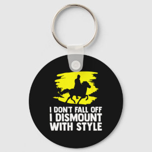 Horse Quote Horses Horseback Riding Equestrian Hor Key Ring