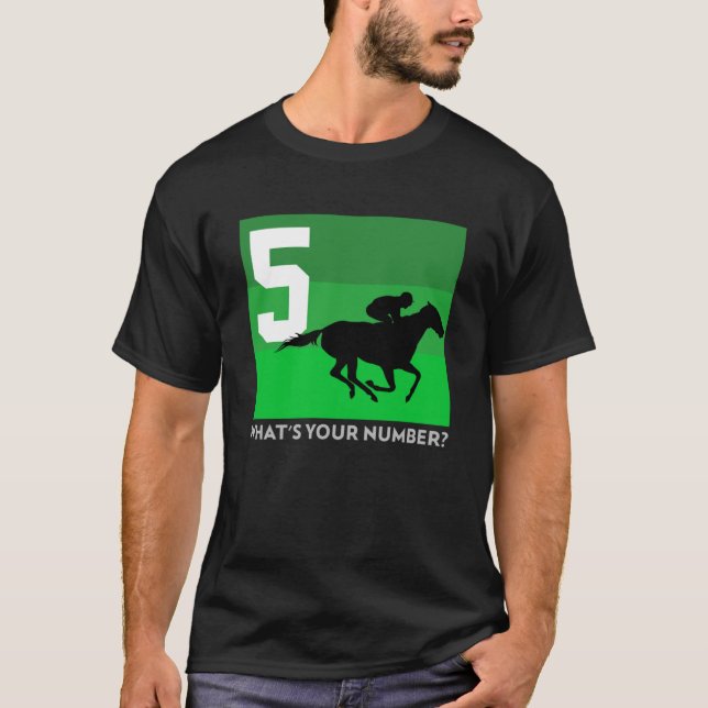 Horse Racing  5 Saddle Cloth Number Five Green Sad T-Shirt (Front)