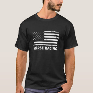 Horse Racing Life USA Flag Patriotic Sports Design T-Shirt