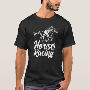 Horse Racing Racer Jockey Race T-Shirt