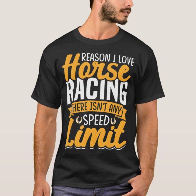 Horse Racing Speed Limit Funny Barrel Racer Lover T-Shirt (Front)