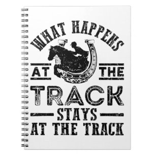 Horse Racing What Happens at the Track Notebook