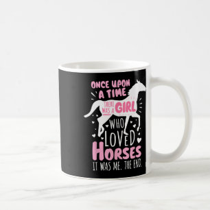 Horse Rider - A Girl Who Loved Horses - Horseback Coffee Mug