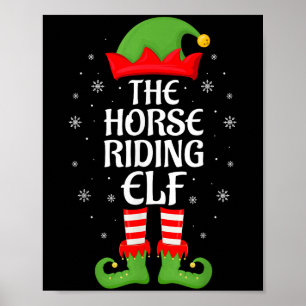 Horse Riding Elf Xmas Family Matching Elf Squad Ch Poster