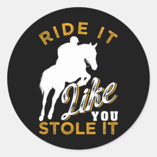 Horse Riding - Funny Horseback Riding Gift Women M Classic Round Sticker