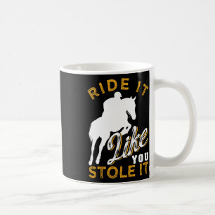 Horse Riding - Funny Horseback Riding Gift Women M Coffee Mug