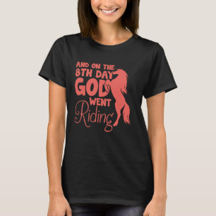 Horse Riding Girls Women Equestrian Horseback  3 T-Shirt