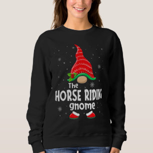 Horse Riding Gnome Family Group Christmas Party Pa Sweatshirt
