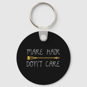 Horse Riding Horseback Rider - Mare Hair Dont Care Key Ring