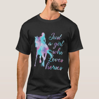 Horse Riding Lover Watercolor Just A Girl Who Love T-Shirt