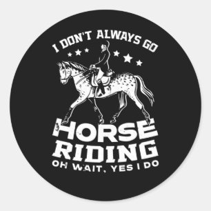 Horse Riding Owner Outfit Equestrian Horse Lover  Classic Round Sticker