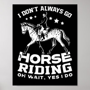 Horse Riding Owner Outfit Equestrian Horse Lover Poster