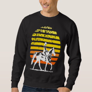 Horse riding vintage cowgirl Equestrian horseback Sweatshirt