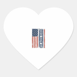 Horse Show Dad American Flag Vintage Shirt Design_ Heart Sticker