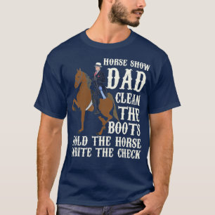 Horse Show Dad T-Shirt
