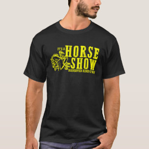 Horse Show Hangover Kind of Day Equestrian horseba T-Shirt