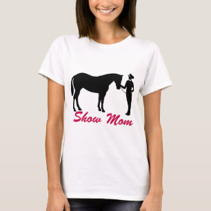 Horse Show Mum T-Shirt