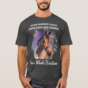 Horse Spiritual Motivation Equestrian Horse Rider  T-Shirt