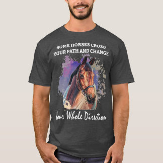 Horse Spiritual Motivation Equestrian Horse Rider  T-Shirt