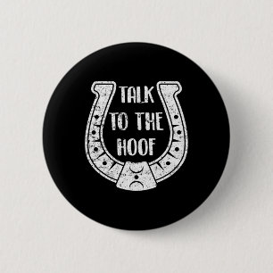 Horse Talk To The Hoof Riding Horseback Euqestrian 6 Cm Round Badge