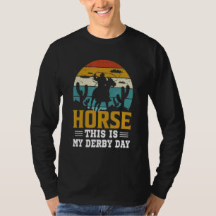 Horse This Is My Derby Day  Horse Derby Day 2022 T-Shirt
