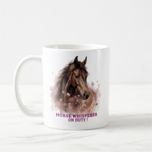 Horse Whisperer on Duty – Horse Lover & Equestrian Coffee Mug