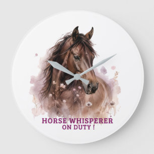 Horse Whisperer on Duty – Horse Lover & Equestrian Large Clock