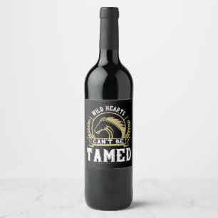 Horse - Wild Hearts Can't Be Tamed Wine Label