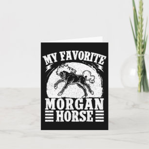 Horseback Riding Favorite Morgan Horse Rider  Card