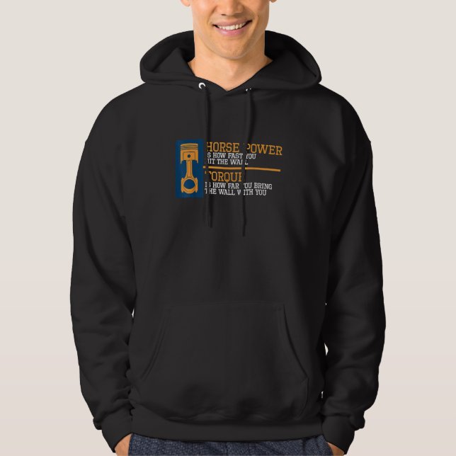 Horsepower Vs Torque I Diesel Car Mechanic Hoodie (Front)