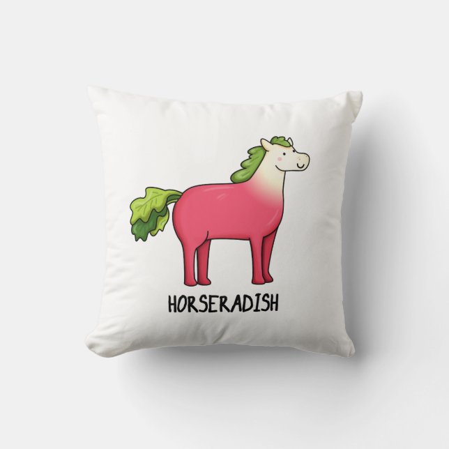 Horseradish Funny Horse Pun  Cushion (Front)