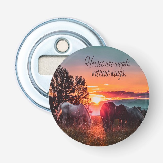 Horses are angels without wings bottle opener (Front)