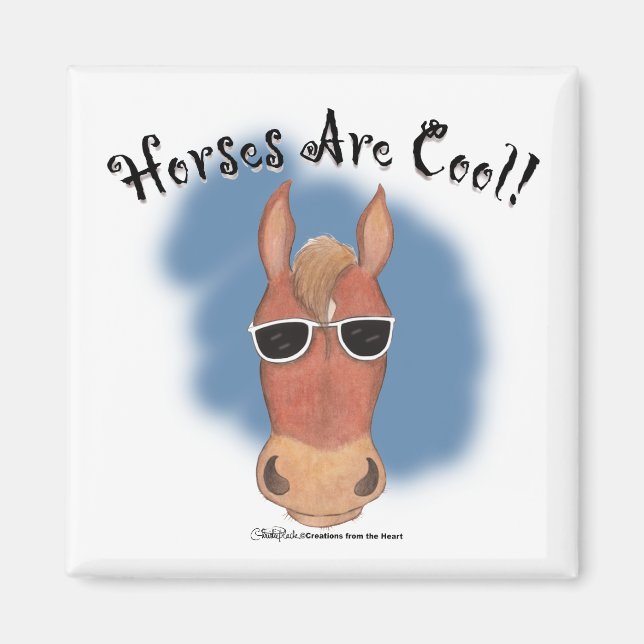 Horses Are Cool! Magnet (Front)