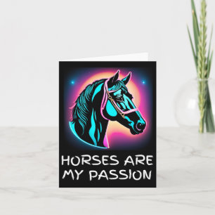 Horses Are My Pion Equestrian Lovers Horseback Rid Card