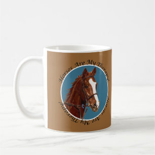 Horses Are My Therapy Coffee Mug