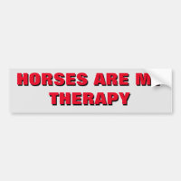 Horses Are My Therapy - Horse Trailer
