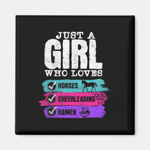 Horses Cheerleading Ramen Just A Girl Who Loves Pu Magnet