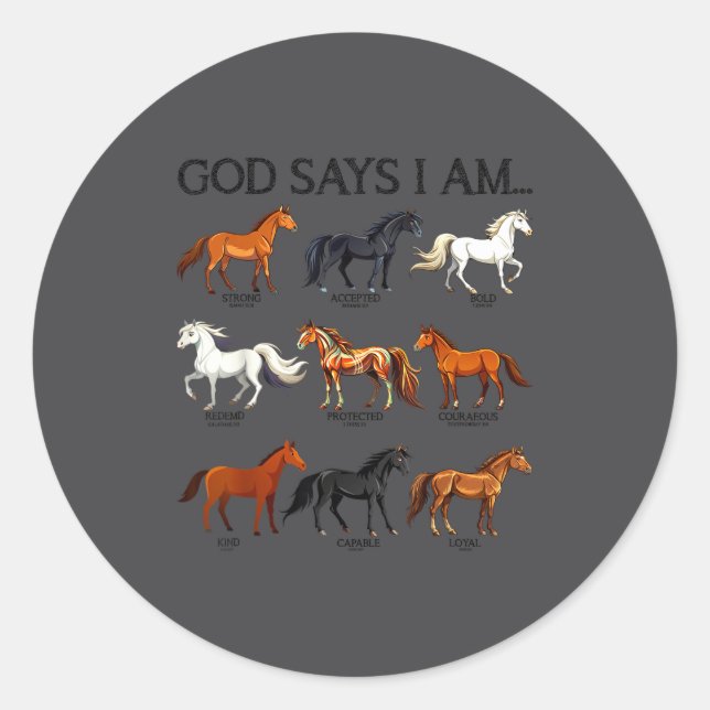 Horses God Says I Am Cute Christian Girl Teen Bibl Classic Round Sticker (Front)
