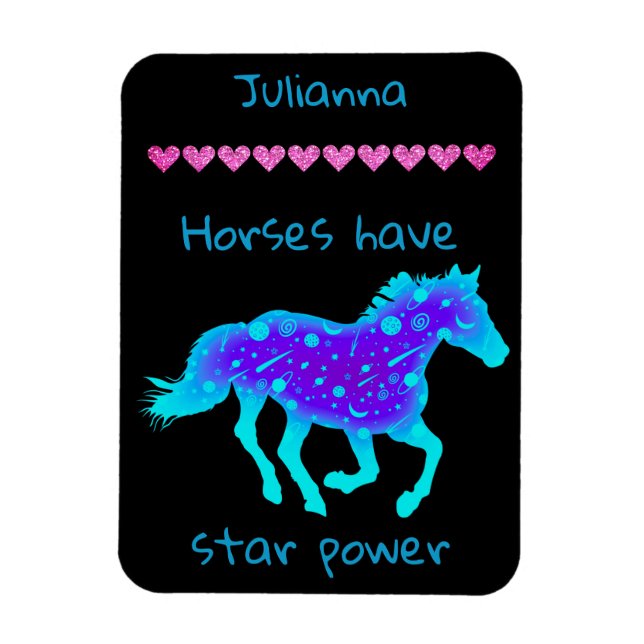 Horses Have Star Power   Magnet (Vertical)